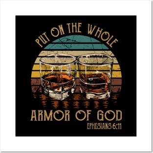 Put On The Whole Armor Of God Whiskey Glasses Posters and Art